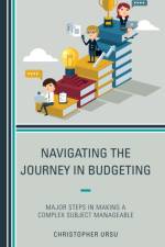 Navigating the Journey in Budgeting af Christopher Ursu