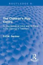 The Children's Play Centre af D.E.M. Gardner