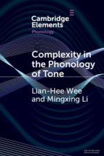 Complexity in the Phonology of Tone af Lian-Hee (Hong Kong Baptist University) Wee