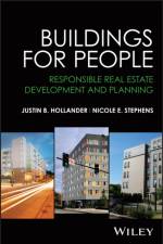 Buildings for People af Justin B. (Tufts University) Hollander