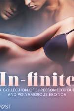 In-finite: A Collection of Threesome, Group and Polyamorous Erotica af LUST authors