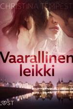Vaarallinen leikki – eroottinen novelli af Christina Tempest