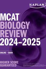 MCAT Biology Review 2024-2025 af Kaplan Test Prep