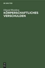 Körperschaftliches Verschulden af Edmund Rhomberg