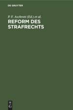 Reform des Strafrechts af P. F. Aschrott