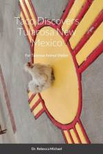 Taco Discovers Tularosa New Mexico af Rebecca Michael