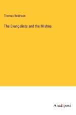 The Evangelists and the Mishna