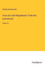 Cours de Code Napoléonde; Traité des successions