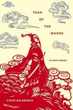 Year of the Whore af Steve Balderson