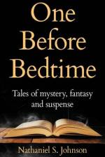 One Before Bedtime: Tales of mystery, fantasy, and suspense af Nathaniel S. Johnson