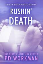 Rushin' Death af P. D. Workman