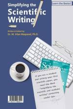 Simplifying the Scientific Writing: Learn the Basics! af Muhammad Irfan-Maqsood