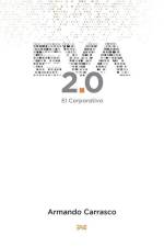 Eva 2.0: El corporativo af Armando Carrasco Zamora