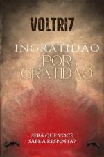 Ingratidão por Gratidão af Voltri Sete