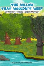 The Willow that Wouldn't Weep af Maggie Negron-Morrison