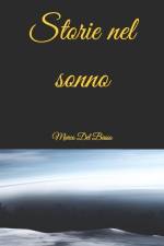 Storie nel sonno af Marco Del Basso