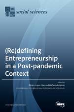 (Re)defining Entrepreneurship in a Post-pandemic Context