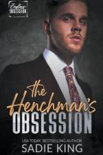 The Henchman's Obsession af Sadie King