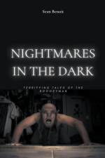Nightmares in the Dark af Sean Benoit