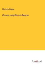 ¿uvres complètes de Régnier af Mathurin Regnier