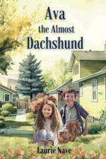Ava the Almost Dachshund af Laurie Nave