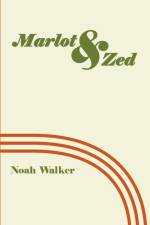 Marlot and Zed af Noah Walker