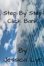 Step By Step Click Bank af Jessica Lyn