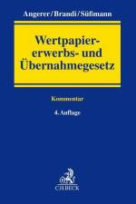 Wertpapiererwerbs- und Übernahmegesetz (WpÜG) af Lutz Angerer