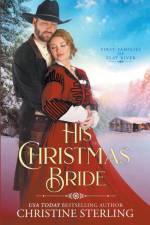 His Christmas Bride af Christine Sterling