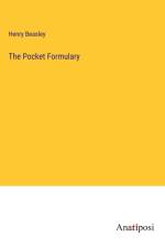 The Pocket Formulary af Henry Beasley