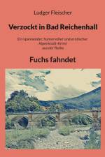 Verzockt in Bad Reichenhall af Ludger Fleischer
