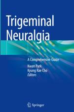 Trigeminal Neuralgia af Kyung Rae Cho