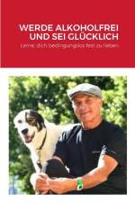 Cuenca, H: WERDE ALKOHOLFREI UND SEI GLÜCKLICH af Helio Cuenca