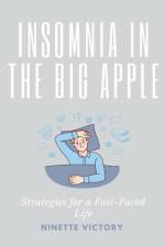 Insomnia in the Big Apple af Ninette Victory