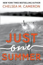 Just One Summer af Chelsea M. Cameron