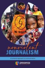 NONVIOLENT JOURNALISM af Pía Figueroa Edwards Nelsy Lizarazo