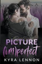 Picture (Im)Perfect af Kyra Lennon