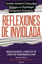 Reflexiones de Inviolada af Inviolate Initiative Cta