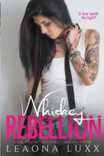 Whiskey Rebellion af Leaona Luxx