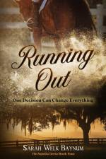 Running Out af Sarah Welk Baynum