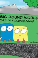 My Big Round World af Shawn Powers