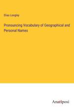 Pronouncing Vocabulary of Geographical and Personal Names