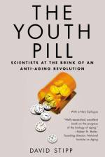 The Youth Pill af David Stipp