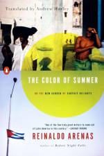 The Color of Summer af Reinaldo Arenas