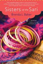 Sisters of the Sari af Brenda L Baker