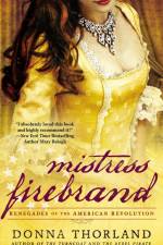 Mistress Firebrand af Donna Thorland