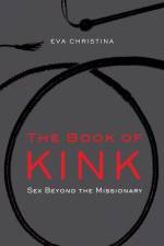 The Book of Kink af Eva Christina