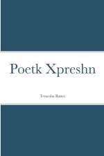 Poetk Xpreshn af Temesha Battee