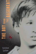 The Boy from the Basement af Susan Shaw