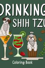 Drinking Shih Tzu Coloring Book af Paperland